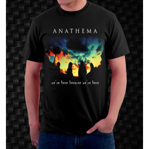 Anathema - We're Here Because We're Here (T-Shirt)